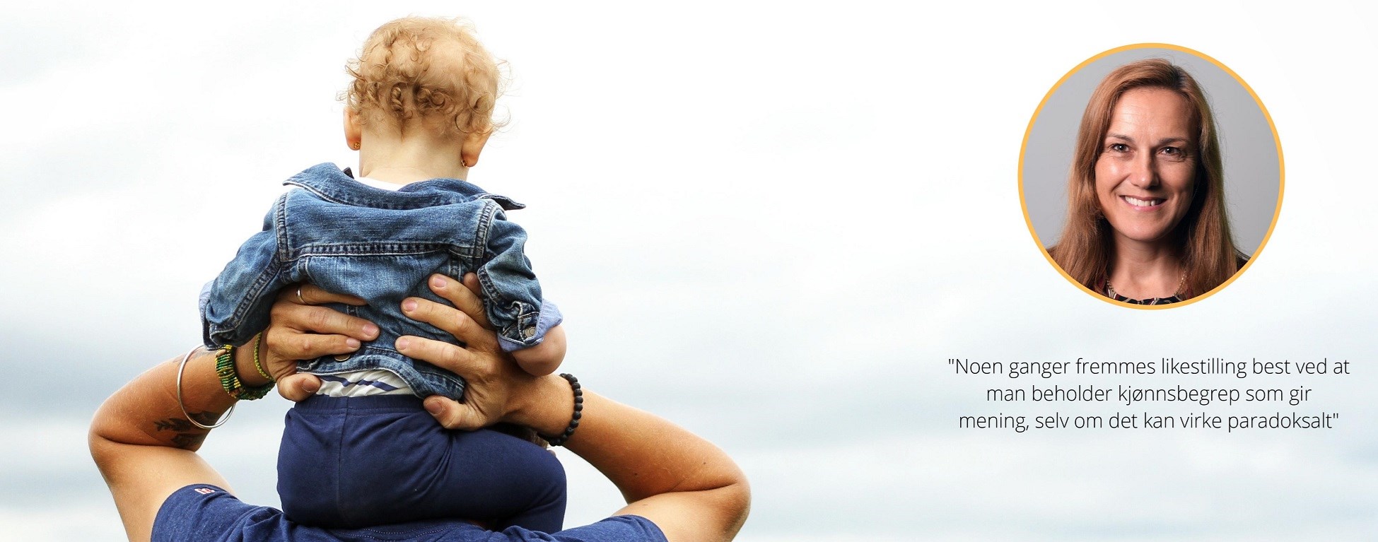 The fathers’ quota, which was introduced as a term in 1991, is taken by 90% of Norwegian men. However, only a minority of men share the neutral parental leave with the mother, even though they could do so, Agnes Bamford writes.